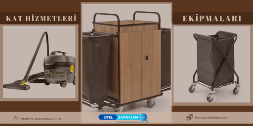 KAT HİZMETLERİ EKİPMANLARI