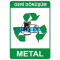 Metal Atık Uyarı Levha